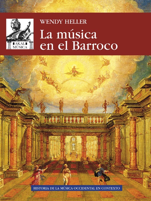 Title details for La música en el Barroco by Wendy Heller - Available